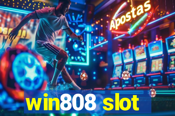 win808 slot